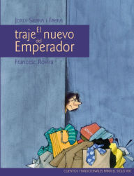 Title: El traje nuevo del Emperador, Author: Jordi Sierra i Fabra