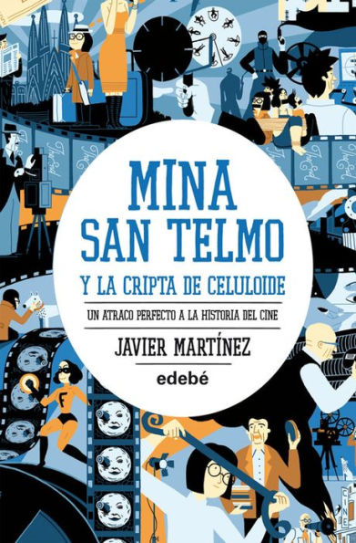 Mina San Telmo y la cripta de celuloide: Un atraco perfecto a la historia del cine