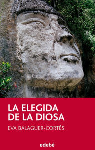 Title: La elegida de la Diosa, Author: Eva María Balaguer-Cortés López