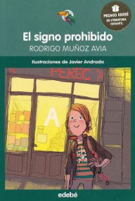 Title: El Signo Prohibido, Author: Rodrigo Munoz Avia