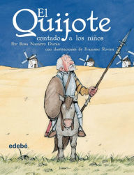 Title: El Quijote contado a los niños, Author: Rosa Navarro Durán