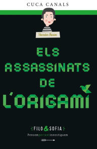 Title: FILO & SOFÍA: Els assassinats de lorigami, Author: Cuca Canals