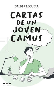 Title: Cartas de un joven Camus, Author: Galder Reguera Olabarri