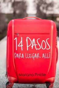 Title: 14 Pasos para llegar allí, Author: Starclock