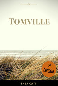 Title: Tomville, Author: Thea Gatti