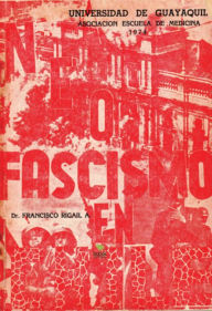 Title: Neofascismo en Chile, Author: Francisco Rigail