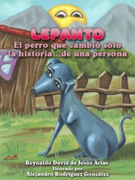 Title: Lepanto, Author: Reynaldo David de Jesús Arias