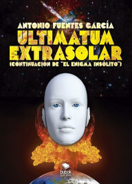 Title: Ultimatum extrasolar: Continuacion de 