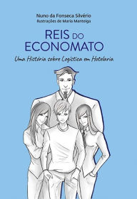 Title: Reis Do Economato, Author: Nuno Silverio