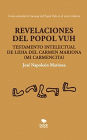 Revelaciones del Popol Vuh