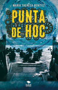 Title: Punta de hoc, Author: María Theresa Benítez