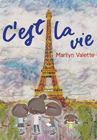 Title: C'est la vie, Author: Marilyn Valette