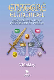 Title: Ghatgrè el arcángel, Author: ViGaMay