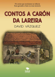 Title: Contos a carón da lareira, Author: David Vázquez