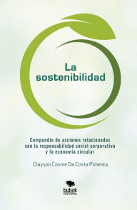 Title: La sostenibilidad, Author: Clayson Cosme Da Costa Pimienta