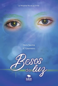 Title: Besos de luz, Author: Marta Saurina