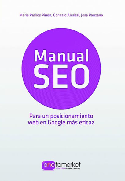 Manual Seo: Para un posicionamiento web en Google m s eficaz