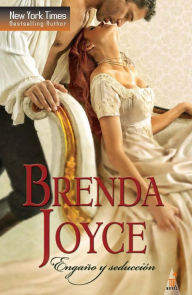 Title: Engaño y seducción, Author: Brenda Joyce