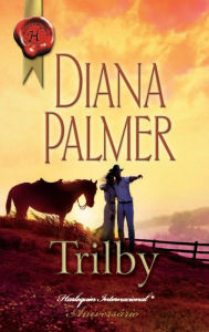 Title: Trilby, Author: Diana Palmer