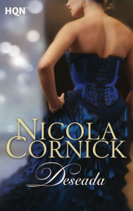 Title: Deseada, Author: Nicola Cornick