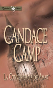 Title: La conveniencia de amar, Author: Candace Camp