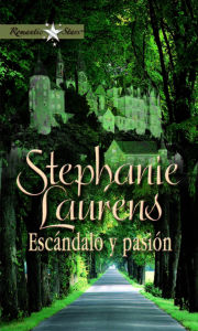 Title: Escándalo y pasión, Author: Stephanie Laurens