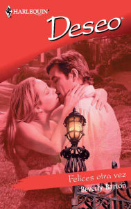 Title: Felices otra vez, Author: Beverly Barton