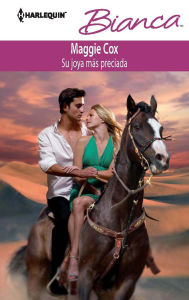 Title: Su joya más preciada (One Desert Night) (Harlequin Bianca Series #898), Author: Maggie Cox