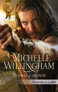 Title: Brumas de silencio, Author: Michelle Willingham