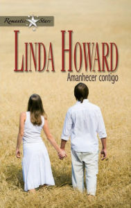 Title: Amanhecer contigo, Author: Linda Howard