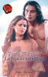 Title: La hija del astrólogo, Author: Paula Marshall