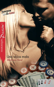 Title: Una chica mala, Author: Stephanie Bond