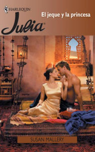 Title: El jeque y la princesa, Author: Susan Mallery