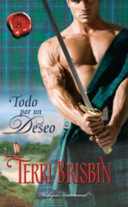 Title: Todo por un deseo, Author: Terri Brisbin