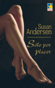 Title: Solo por placer, Author: Susan Andersen