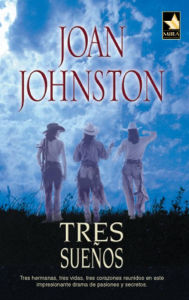 Title: Tres sueños, Author: Joan Johnston