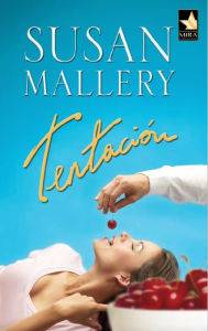 Title: Tentación, Author: Susan Mallery