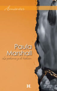 Title: La paloma y el halcón, Author: Paula Marshall