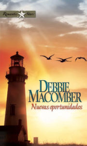 Title: Nuevas oportunidades (16 Lighthouse Road), Author: Debbie Macomber