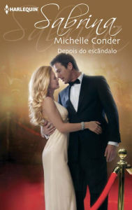 Title: Depois do escândalo, Author: Michelle Conder
