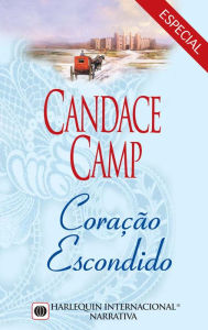 Title: Coração escondido, Author: Candace Camp