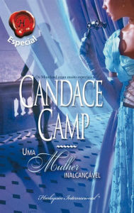 Title: Uma mulher inalcançável, Author: Candace Camp