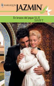 Title: En brazos del jeque, Author: Sue Swift