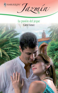 Title: La pasión del jeque, Author: Carol Grace