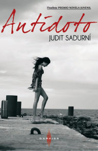 Title: Antídoto, Author: Judit Sadurní