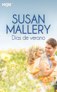 Title: Días de verano (Summer Days), Author: Susan Mallery