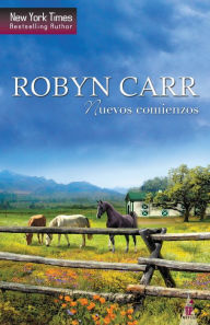 Title: Nuevos comienzos, Author: Robyn Carr