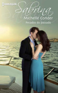 Title: Pecados do passado, Author: Michelle Conder
