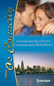 Title: Uma solução ideal - Um casamento especial, Author: Kate Little