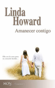 Title: Amanecer contigo, Author: Linda Howard